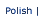 In Polish